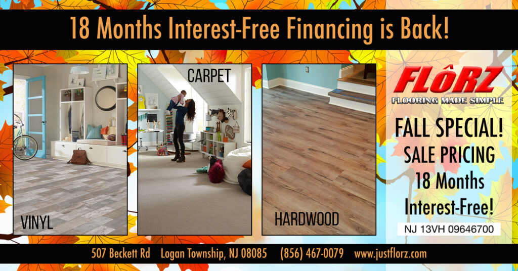 Carpet, Tile, Hardwood, Luxury Vinyl. Flooring South Jersey, Fall Flooring Special