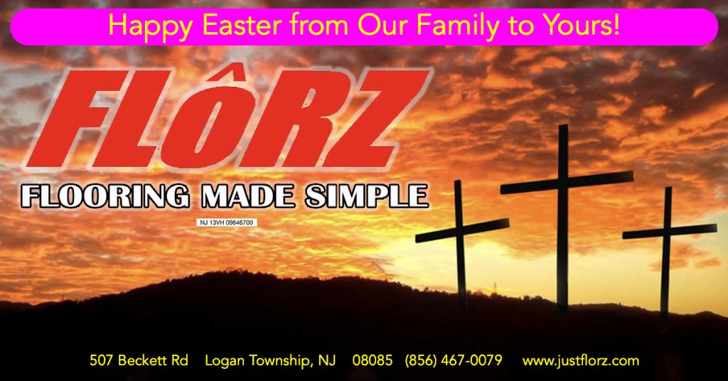 Happy Easter, Easter Flooring Sale, Flooring South Jersey